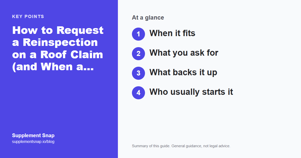 Key points from the guide: How to Request a Reinspection on a Roof Claim (and When a Supplement Fits Better)